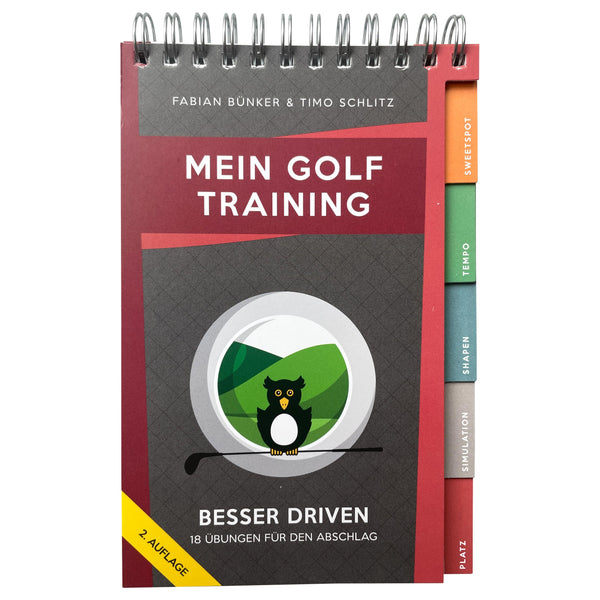 Mein Golf Training: Besser Driven - 18 Übungen für den Abschlag | Ringbuch für das Golfbag